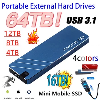 64TB Portable SSD Hard Disk USB 3.1 Extern Hard Disk Mobil 16TB 8TB 4TB 2TB Viteza Mare de Dispozitive Mobile Pentru Laptop MAC Ps4