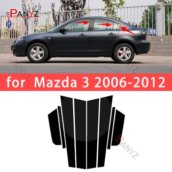 8PCS Lustruit Pilon Posturi se Potrivesc Pentru Mazda 3 2006-2012 Fereastra Garnitura Capac BC Coloana Autocolant Crom Styling